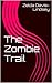 The Zombie Trail