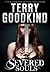 Severed Souls by Terry Goodkind