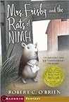 Mrs. Frisby and the Rats of NIMH by Robert C. O'Brien