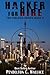 Hacker For Hire (Ted Higuer...