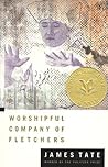 Worshipful Company of Fletchers: Joyful New Poems with Variety of Voices by 1992 Pulitzer Winner James Tate