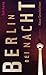 Berlin bei Nacht. Neue Geschichten