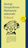 Romanzo naturale by Georgi Gospodinov
