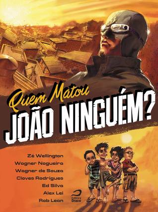 Quem Matou João Ninguém?
