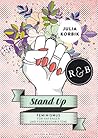 Stand Up. Feminismus für Anfänger und Fortgeschrittene
