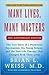 Many Lives, Many Masters by Brian L. Weiss