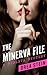 The Minerva File (The Miner...
