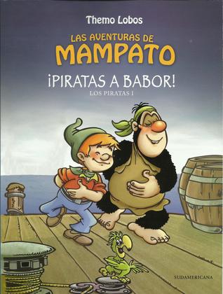 Las aventuras de Mampato: ¡Piratas a babor!