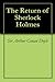 The Return of Sherlock Holmes