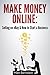 Make Money Online: Selling ...