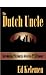 The Dutch Uncle (P T O'Connor series Book 1)