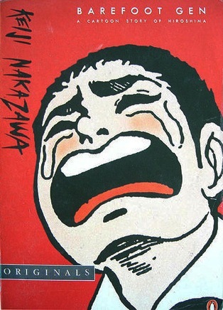 Barefoot Gen - A Cartoon Story of Hiroshima