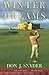 Winter Dreams: A Novel