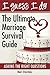 Asking the Right Questions (I Guess I Do: The Ultimate Marriage Survival Guide Book 1)