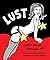 Lust by Ellen Forney