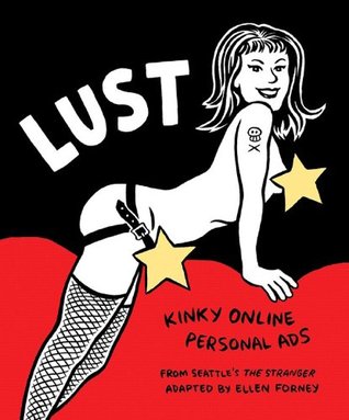 Lust: Kinky Online Personal Ads (Hardcover)