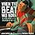 When the Beat Was Born: DJ Kool Herc and the Creation of Hip Hop (Coretta Scott King - John Steptoe Award for New Talent)