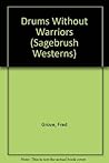 Drums Without Warriors Drums Without Warriors