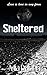 Sheltered