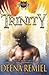 Trinity (Brethren, #1)
