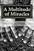 A Multitude of Miracles
