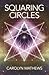 Squaring Circles (Pandora, #2)