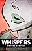 Whispers