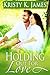 Holding Out For Love by Kristy K. James