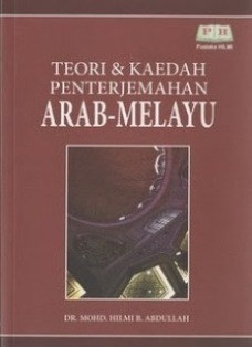 Teori Dan Kaedah Penterjemahan Arab-Melayu