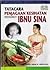 Tatacara Penjagaan Kesihatan Menurut Ibnu Sina