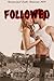 Followed