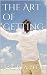 The Art of Getting by Andrea Peck