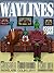 Waylines: Issue 4