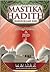Mastika Hadith Rasulullah SAW - Muqaddimah Jilid 1