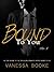 Bound to You: Volume 2 (Millionaire's Row #2)