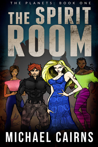The Spirit Room (The Planets, #1)