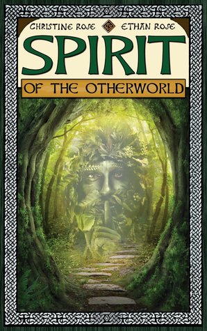 Spirit of the Otherworld (Rowan of the Wood, #5)