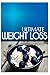 Ultimate Weight Loss - Breakfast Ideas: Ultimate Weight Loss Cookbook