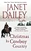 Christmas in Cowboy Country by Janet Dailey