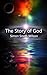 The Story of God (Hope, Inspiration and Faith 4)