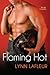 Flaming Hot (Firefighters o...