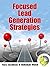 Focused Lead Generation Str...