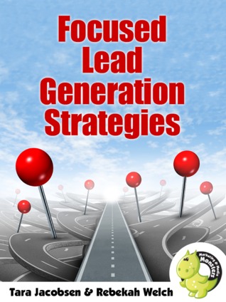 Focused Lead Generation Strategies
