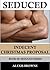 Seduced (Book #6: Indecent ...