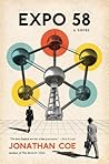 Expo 58 by Jonathan Coe