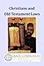 Christians and Old Testamen...