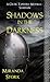 Shadows In The Darkness (A Celtic Tapestry Collection, #5)