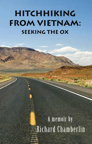 Hitchhiking from Vietnam: Seeking the Ox (Paperback)