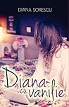Diana cu Vanilie by Diana Sorescu