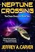 Neptune Crossing (Chaos Chr...